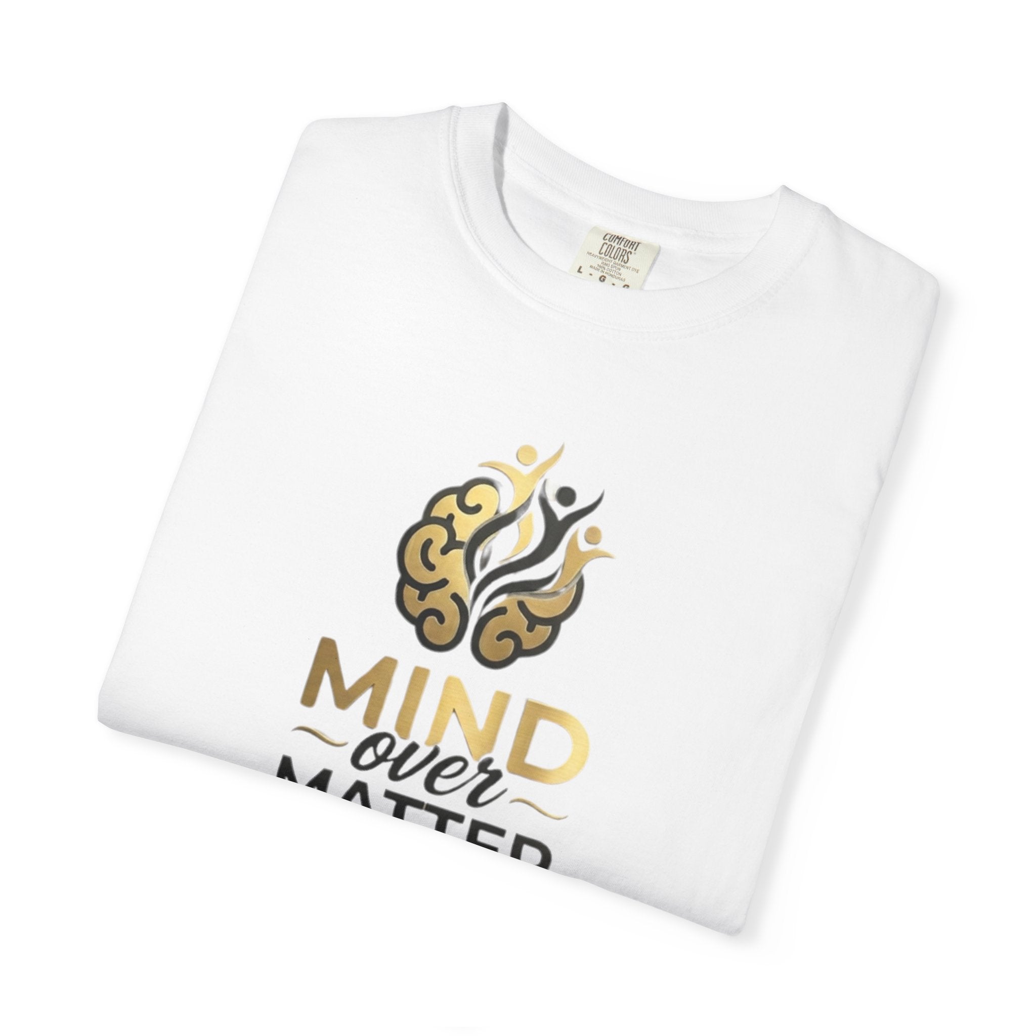 Mind Over Matter T-Shirt — Motivational Mindfulness Tee with Inspirational Brain Design